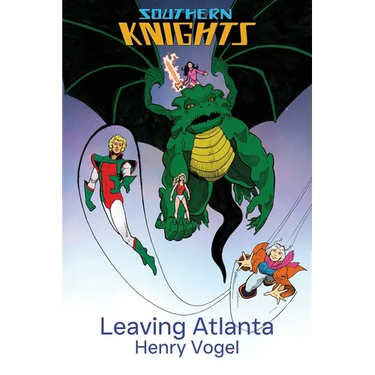 Southern Knights: Leaving Atlanta