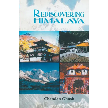Rediscovering the Himalaya