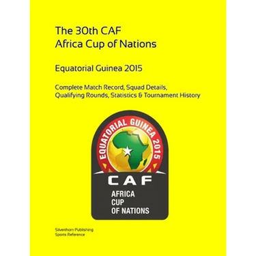 2015 Africa Cup of Nations: Complete Tournament Record