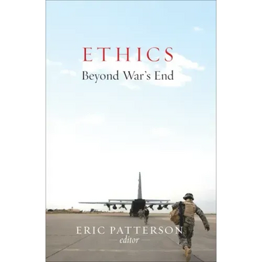 Ethics Beyond War's End