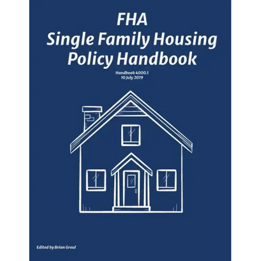 FHA Single Family Housing Policy Handbook