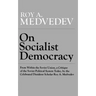 On Socialist Democracy