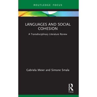 Languages and Social Cohesion: A Transdisciplinary Literature Review