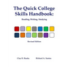 The Quick College Skills Handbook: Reading, Writing, Studying -- Revised Edition