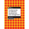 Fundamentals of Collection Development and Management, Fourth Edition
