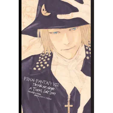 Final Fantasy VII: The Kids Are Alright: A Turks Side Story