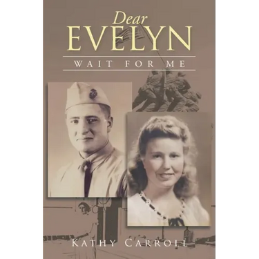 Dear Evelyn: Wait for Me