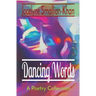 Dancing Words: A Poetry Collection