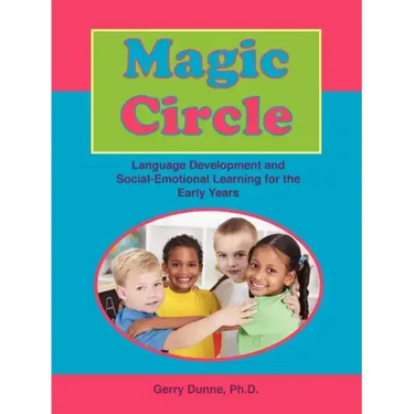 Magic Circle: Language Devolopment and Social-Emotional Learning for the Early Years