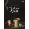 The Arts in Spain: From Prehistory to Postmodernism
