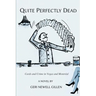 Quite Perfectly Dead: Cards and Crime in Vegas and Montreal