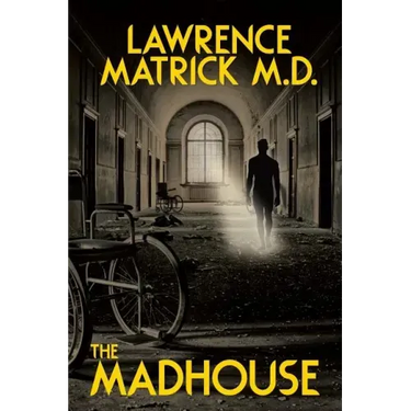 The Madhouse