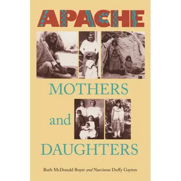 Apache Mothers and Daughters