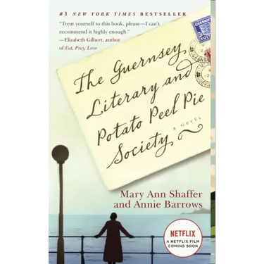The Guernsey Literary and Potato Peel Pie Society