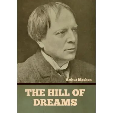 The Hill of Dreams