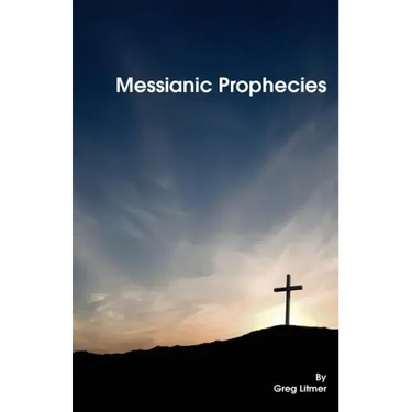 Messianic Prophecies