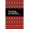 The Song of Hiawatha