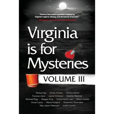 Virginia is for Mysteries: Volume III