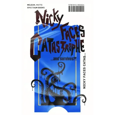 Nicky Faces Catastrophe... and Survives?!: A laugh-out-loud mm romantic horror comedy novel