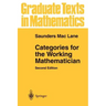 Categories for the Working Mathematician