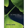 The Gingko Tree and Other Poems