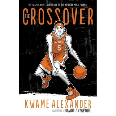 The Crossover Graphic Novel: A Graphic Novel