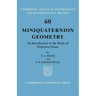 Miniquaternion Geometry: An Introduction to the Study of Projective Planes
