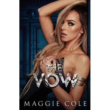 The Vow: A Dark Billionaire Romance