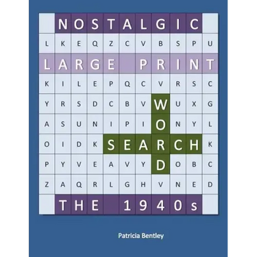 Nostalgic Large Print Word Search: The 1940s