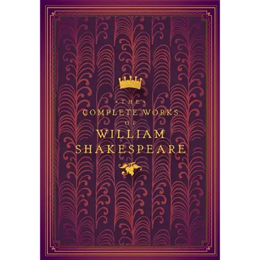 The Complete Works of William Shakespeare