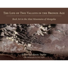 The Life of Two Valleys in the Bronze Age: Rock Art in the Altai Mountains of Mongolia