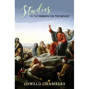 Studies in the Sermon on the Mount