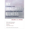 My Imaginary Illness