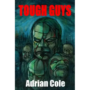 Tough Guys