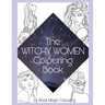 The Witchy Women Colouring Book