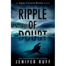 Ripple of Doubt