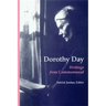 Dorothy Day: Writings from Commonweal