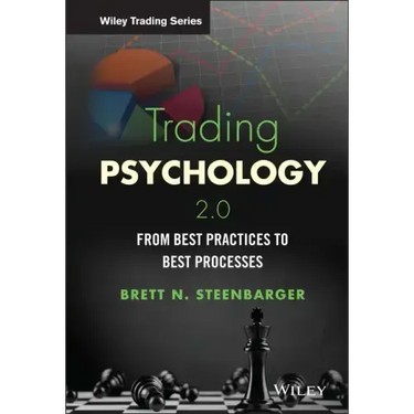Trading Psychology 2.0: From Best Practices to Best Processes
