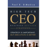 High Tech CEO Business Success Strategies