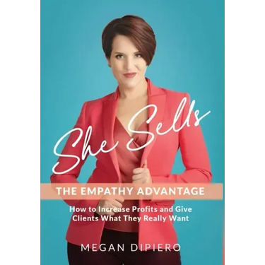 She Sells: The Empathy Advantage