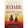 Bounty Man & Doe