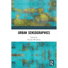 Urban Sensographies