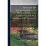 Manual of Suggestions and Procedures for North Carolina Bookmobile Service