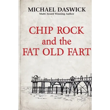 CHIP ROCK and the FAT OLD FART