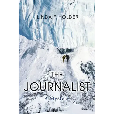 The Journalist: A Mystery
