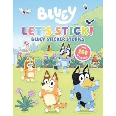 Let's Stick!: Bluey Sticker Stories