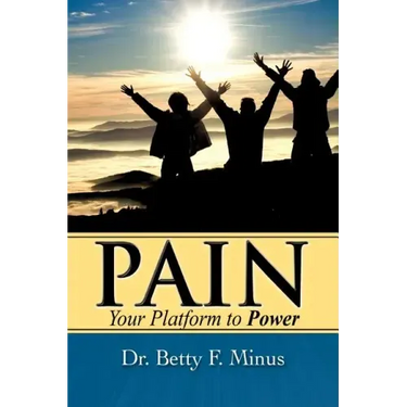 Pain, Your Platform to Power