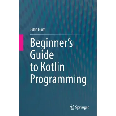 Beginner's Guide to Kotlin Programming