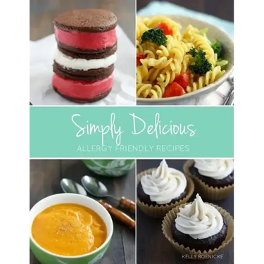 Simply Delicious Allergy Friendly Recipes