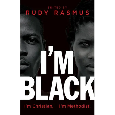 I'm Black. I'm Christian. I'm Methodist.